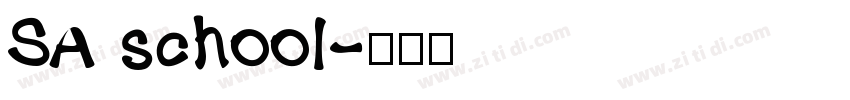 SA school字体转换